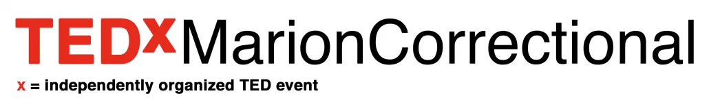 TEDxMarionCorrectional in Marion Ohio