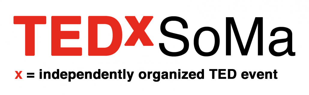TEDxSoMa in San Francisco California