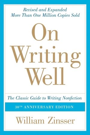On Writing Well by William Zinsser Book Cover